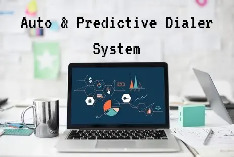 Predictive Dialer Software - Expert Solutions, Outstanding Service