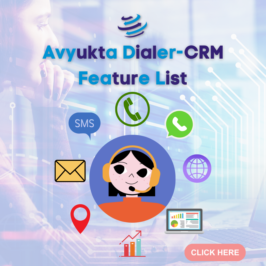 Avyukta Dialer CRM Feature List